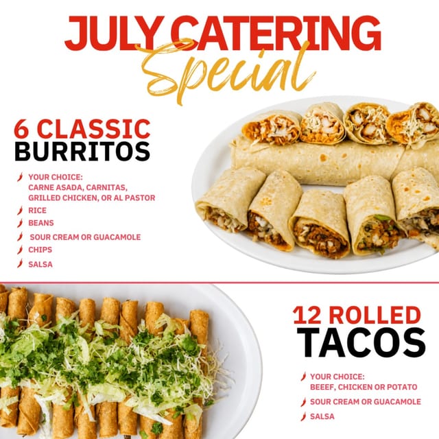 July Special - Burritos/Rolled Tacos.